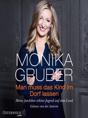 cover image of Man muss das Kind im Dorf lassen